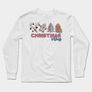 Christmas vibes Long Sleeve T-Shirt